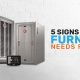 5 Signs Your Furnace Needs Repair